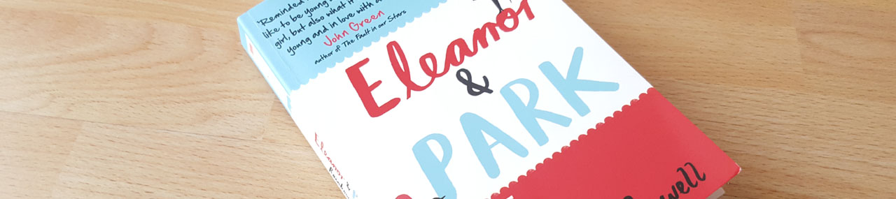 ausgelesen: Rainbow Rowell „Eleanor & Park“ (engl. Ausgabe)