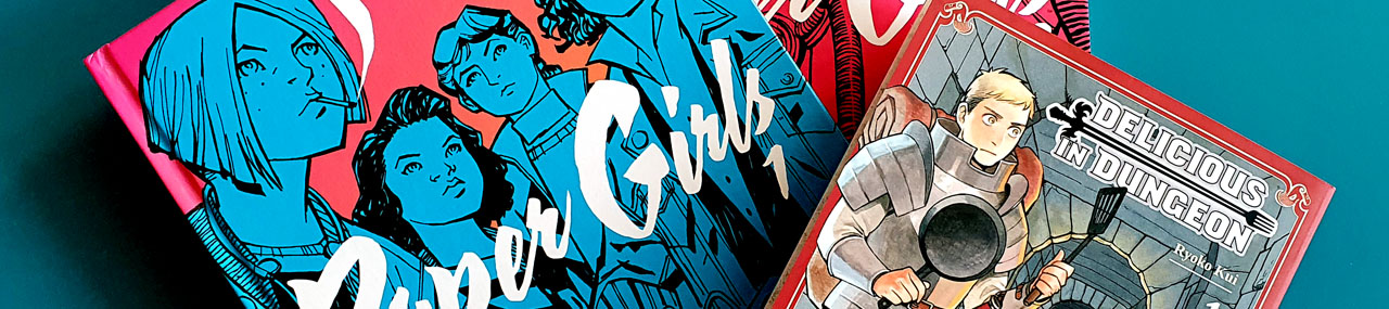 angelesen: Paper Girls Bd. 1-2, Delicious in Dungeon Bd. 1 & meine „Gratis Comic Tag“-Ausbeute