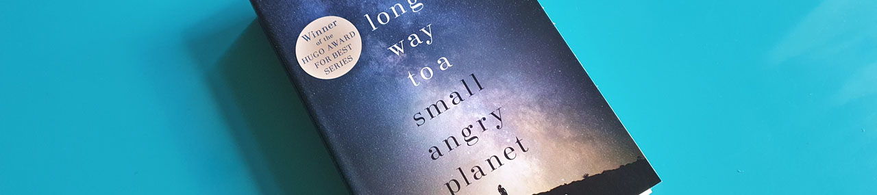 ausgelesen: Becky Chambers „The Long Way to a Small, Angry Planet“ (Wayfarers #1)